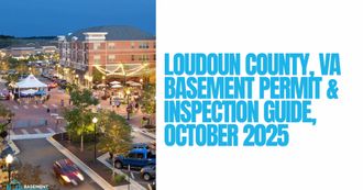 Loudoun County, VA Basement Finishing & Basement Remodeling Permits and Inspections Guide