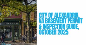 City of Alexandria, VA Basement Finishing & Remodeling Permits and Inspections Guide
