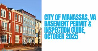 City of Manassas, VA Basement Finishing & Basement Remodeling Permits and Inspections Guide